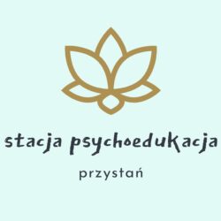 Stacja Psychoedukacja